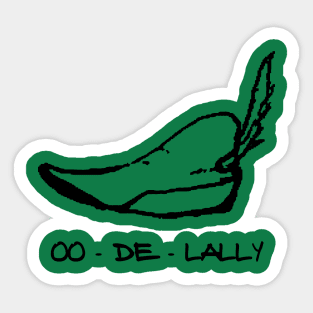 OO-DE-LALLY Sticker